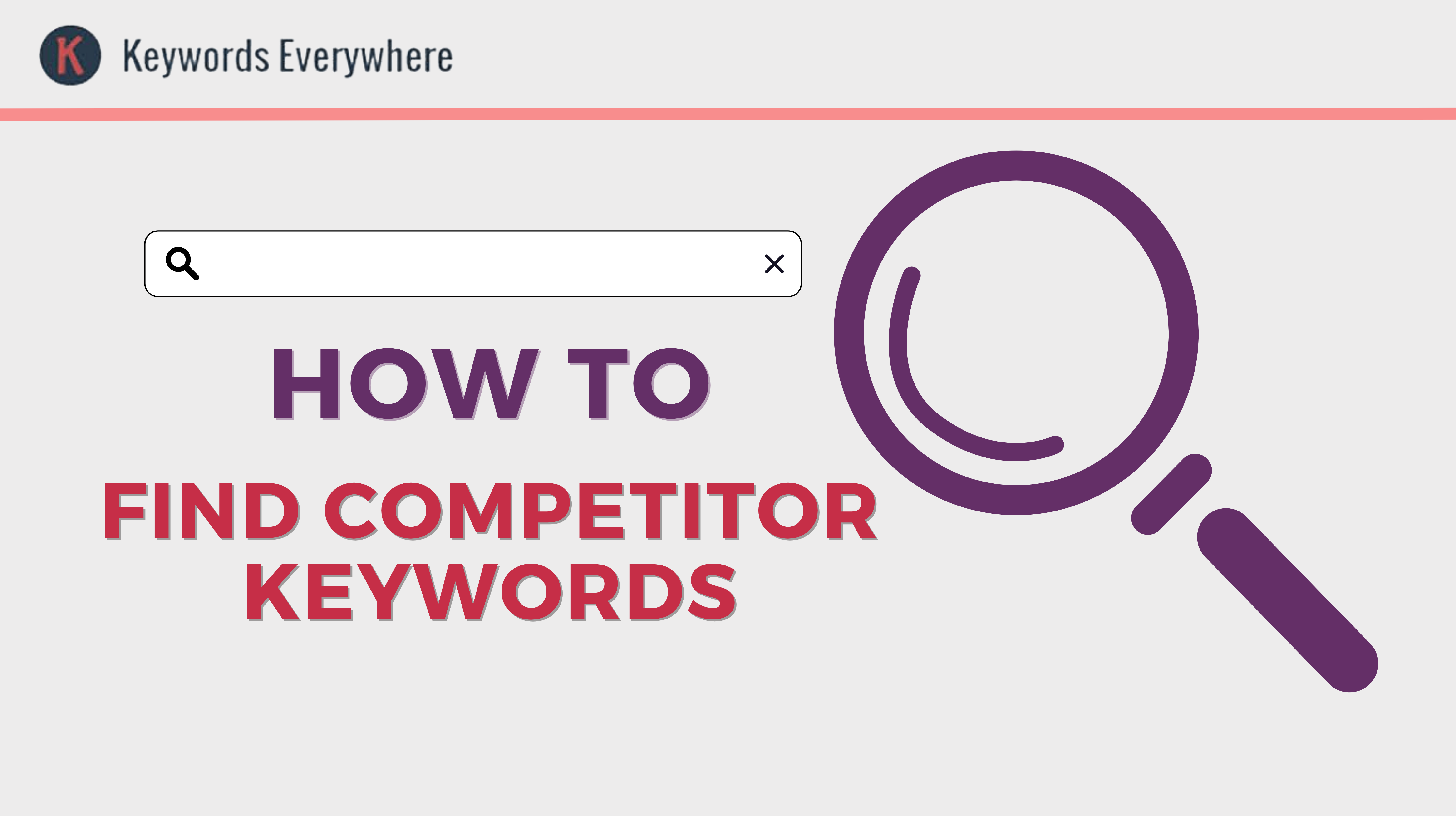 how to find competitor keywords with keywords everywhere