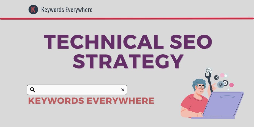 technical SEO Strategy