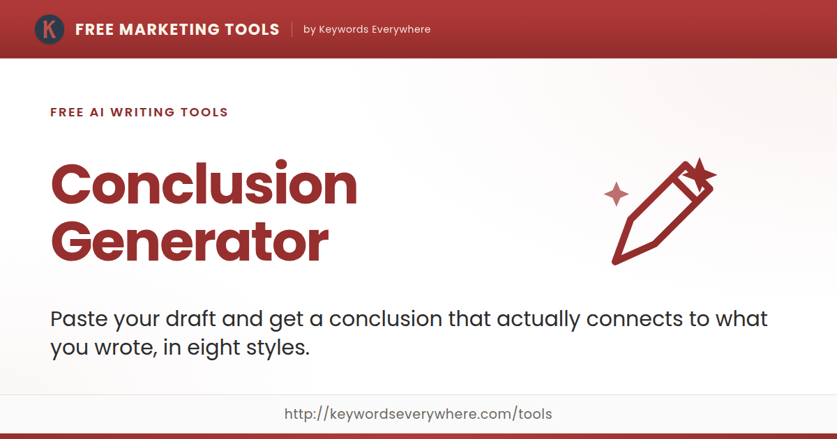 Text Conclusion Maker Conclusion Generator - Free AI Writing Tools